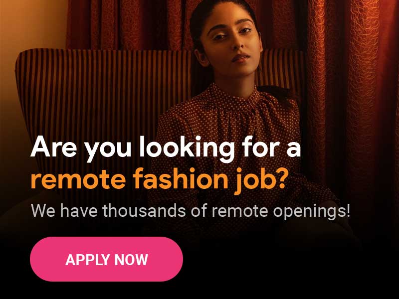 How to find the best remote fashion jobs in 2021? Insights on top salaries, qualifications and 