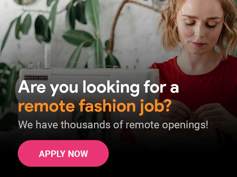 How to find the best remote fashion jobs in 2021? Insights on top salaries, qualifications and 