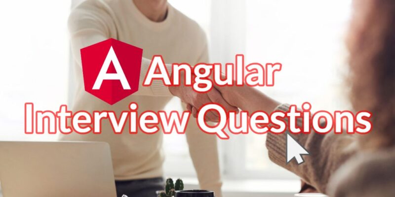 Angular advanced interview questions-unremot.com